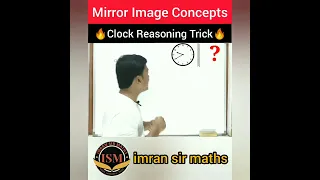 Clock Reasoning Trick | Mirror Image Trick #shorts #shortsvideo