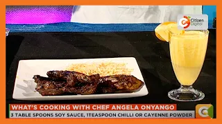 What's Cooking with chef Angela Onyango: Preparing barbecue pork, ribs vegetable and fresh juice