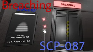 Breaching SCP 087 | SCP Roleplay