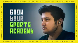 HOW TO DO SOCIAL MEDIA MARKETING FOR A SPORTS ACADEMY | MARKETING 101 FOR SPORTS ACADEMY | VIDEO #1