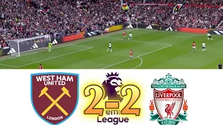 West Ham vs Liverpool (2-2) | Premier League | Match Highlights