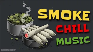 Smoke Chill Music | Weed Background Instrumental Playlist