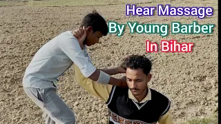 Young Street Barber Head Massage in the Farmland Madhubani (Bihar)Episode-10