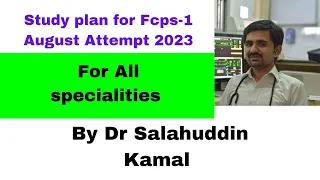 Study plan for Fcps-1 August Attempt 2023 by Dr Salahuddin (For Delivery all pakistan 0326-1005259 )