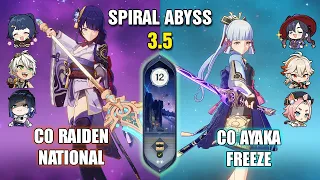 C0 Raiden National x C0 Ayaka Freeze | Spiral Abyss 3.5 | Floor 12 - 9 Stars | Genshin Impact