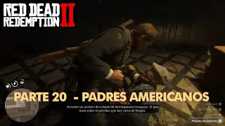 GAMEPLAY RED DEAD REDEPMTION II - PARTE 20 PADRES AMERICANOS