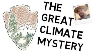 The Great Climate Mystery - NPS Interpretation