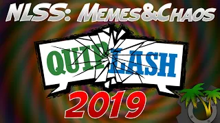 [NLSS - Quiplash] Memes & Chaos Compilation 2019