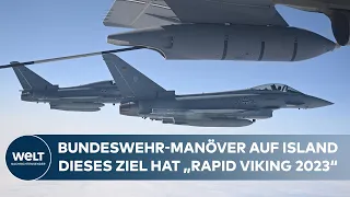 BUNDESWEHR AUF ISLAND: Luftwaffe startet Manöver "Rapid Viking 2023" - darum ist die Insel wichtig