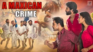 A Maxican Crime | Hindi Dubbed Movie | Tovino Thomas, Gayathri Suresh