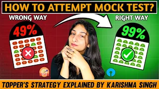 Maximise marks in Mock-tests | Increase your Percentile to 90+ | Topper’s way- explained by Karishma