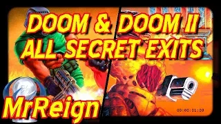 DOOM & DOOM 2 - Not a Very Good Secret - Not a Secret - All Secret Level Exits