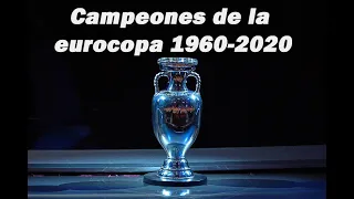 Eurocopa todos los campeones finales (1960-2020)