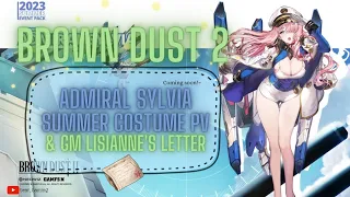 PV of Admiral Sylvia's Summer Costume + GM Lisianne's Letter [Brown Dust 2]