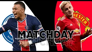 PSG VS Manchester United 10/20/2020 Promo UCL Matchday