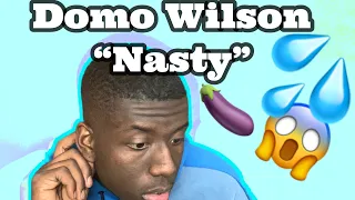 Domo Wilson “Nasty” Offical Audio (Unbelievably Nasty)