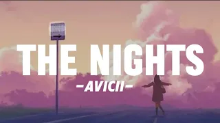 Avicii-The Nights [lyrics]