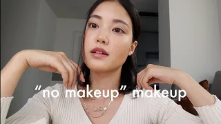My "No Makeup" Makeup Look | Natural and Glowy