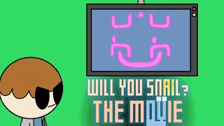 Will You Snail: THE MOVIE - Sneak Peek 01