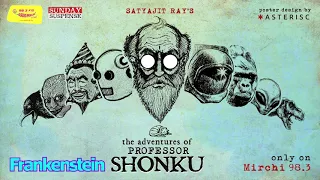 Sunday Suspense | Professor Shonku | Frankenstein | Satyajit Ray | Mirchi 98.3