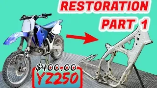 $400 YZ250 Restoration! Pt. 1 THE TEAR DOWN!!!