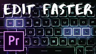 Adobe Premiere Pro Keyboard SHORTCUTS, TIPS and TRICKS to Edit Fast! 2019