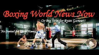 RYAN GARCIA MAY 22 B SAMPLE DIRTY OR WAS HE THE BETTER FIGHTER! DIRTY, WILL IT BE A NO CONTEST?