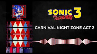 Sonic 3 Remix: Carnival Night Zone Act 2