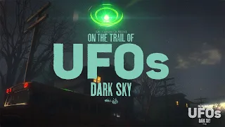 ON THE TRAIL OF UFOS: DARK SKY Trailer (2021) UFO Documentary