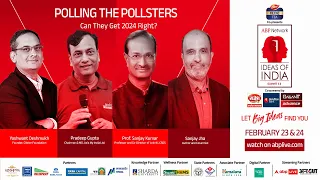 ABP Network Ideas Of India Summit 3.0 LIVE: Polling the Pollsters Can They Get 2024 Right?