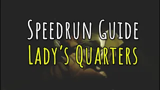 Little Nightmares Speedrun Guide (Lady's Quarters)