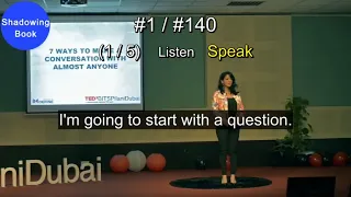 [ShadowingBook] 7 Ways to Make a Conversation With Anyone | Malavika Varadan | TEDxBITSPilaniDubai