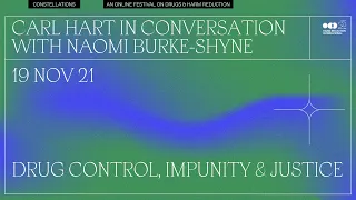 Carl Hart in Conversation with Naomi Burke-Shyne