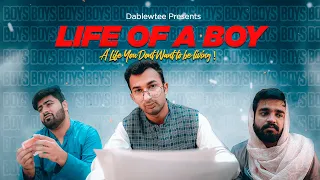 Life Of A Boy | DablewTee | WT