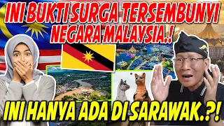 TAK SANGKA ❗TERNYATA NEGERI SARAWAK INDAH BANGET BANGET ! SAYA SAMPE KAGET⁈ Reaksi orang Indonesia