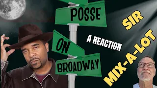 Sir Mix-a-Lot  -  Posse on Broadway  -  A Reaction