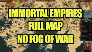 Immortal Empires Map NO FOG OF WAR - Total War Warhammer 3