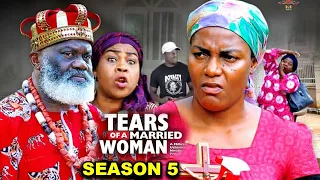 TEARS OF A MARRIED WOMAN SEASON 5- (NEW TRENDING MOVIE) Queen Nwokoye 2023 Latest Nigerian Movie