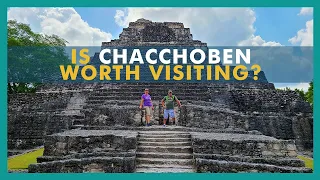 Chacchoben Mayan Ruins  Indiana Jones Style