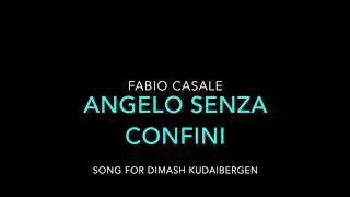 DIMASH KUDAIBERGEN - Angelo Senza Confini - ангел без границ  FABIO CASALE (SUB: ENG, SPAN, RUS,)