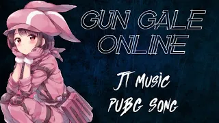 Sword Art Online Alternative: Gun Gale Online [AMV JT Music PUBG RAP]