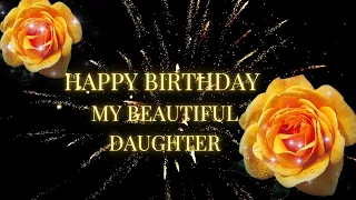Birthday wishes for daughter💖/Magical happy birthday video for your daughter✨✨✨