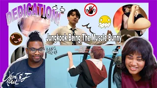 Jungkook Being The Muscle Bunny | Muscle Kook| REACTION