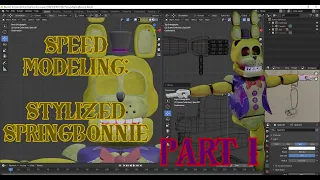 Speed Modeling | Stylized SpringBonnie (Part 1/2)