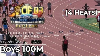 2022 TF - CIF-ss Prelims (D3) - 100 Meters (Boys, 4 Heats)