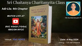 "Sri Chaitanya Charitamrita Adi-lila 4.1 - 4.12" Class by HG Sundershyam Pr on 2 May 2024