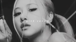 blackpink - pink venom (sped up + reverb)