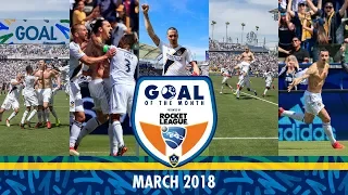 Vote Now! LA Galaxy March Goal of the Month | Presented by Rocket League