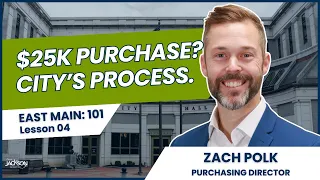 East Main: 101 | Lesson 04 - Zach Polk, Purchasing Department