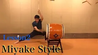 TAIKO Class Lesson2 Miyake Style